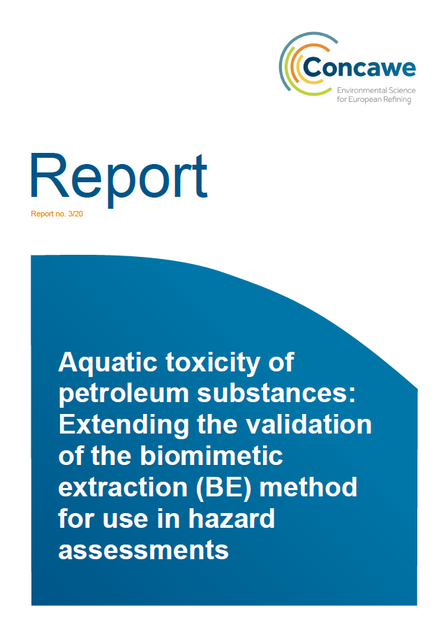 Aquatic toxicity of petroleum substances: Extending the validation of the biomimetic extraction (BE) method for use in hazard assessments