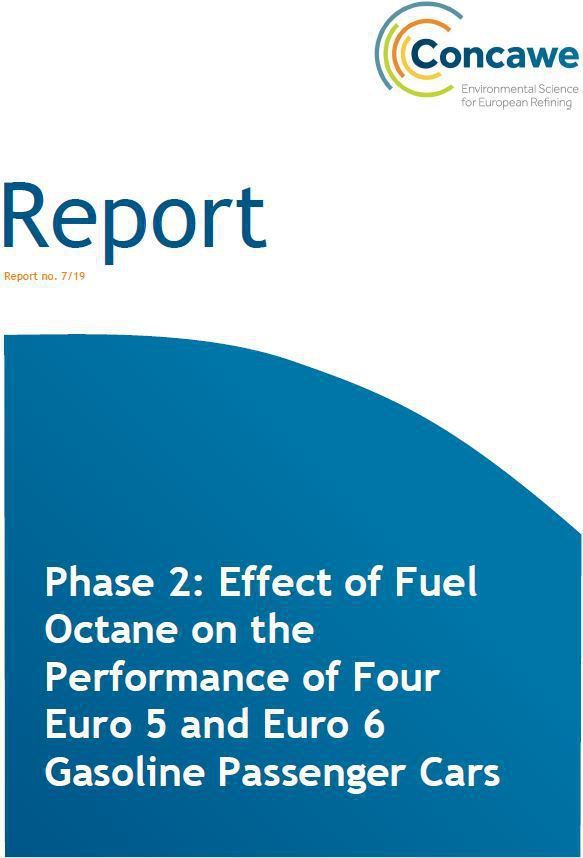 Phase 2: Effect of Fuel Octane on the Performance of Four Euro 5 and Euro 6 Gasoline Passenger Cars