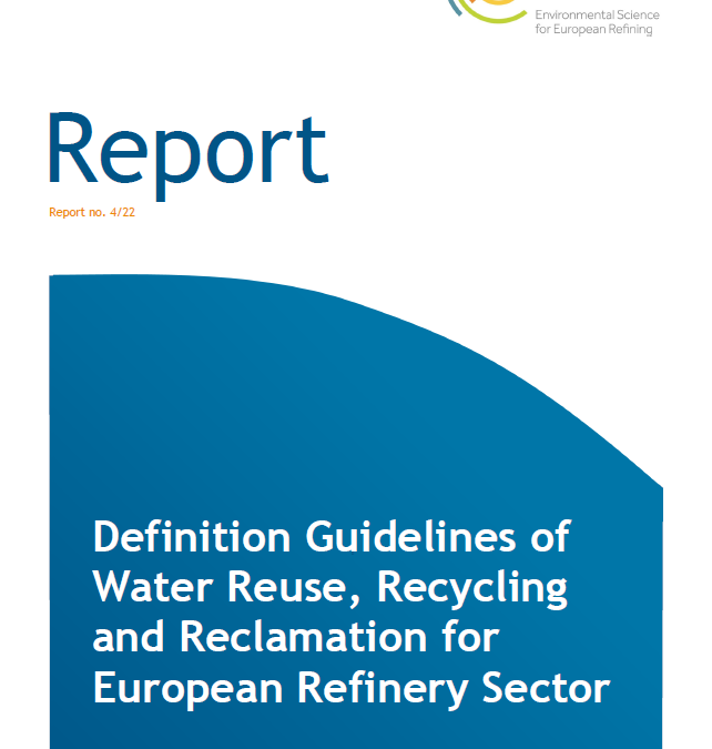 Definition Guidelines of Water Reuse, Recycling and Reclamation for European Refinery Sector