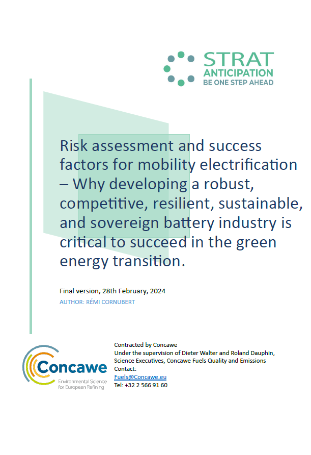 Risk assessment and success factors for mobility electrification – Why developing a robust, competitive, resilient, sustainable, and sovereign battery industry is critical to succeed in the green energy transition