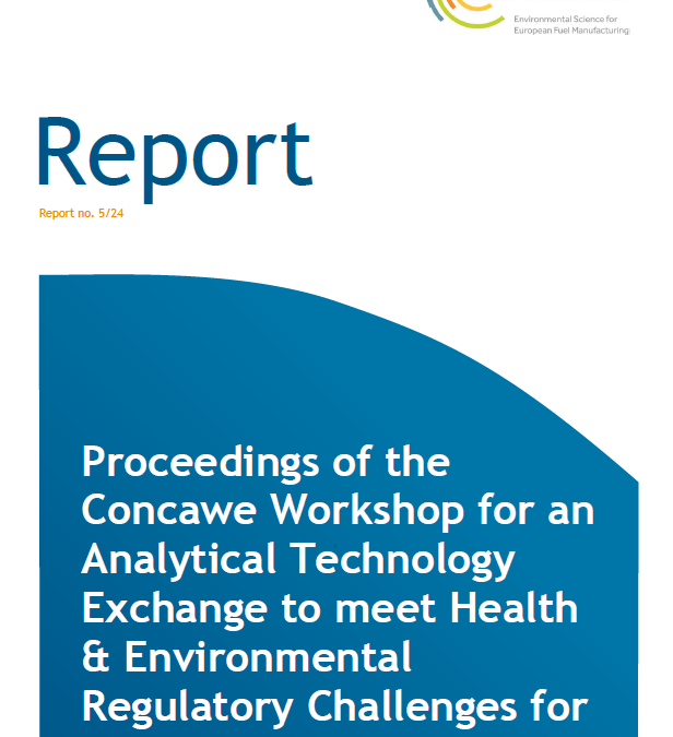 Proceedings of the Concawe Workshop for an Analytical Technology Exchange to meet Health & Environmental Regulatory Challenges for UVCBs