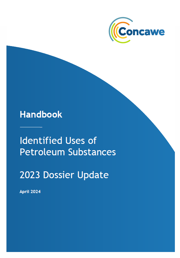 Identified Uses of Petroleum Substances – 2023 Dossier Update (Handbook no. 2024/01)