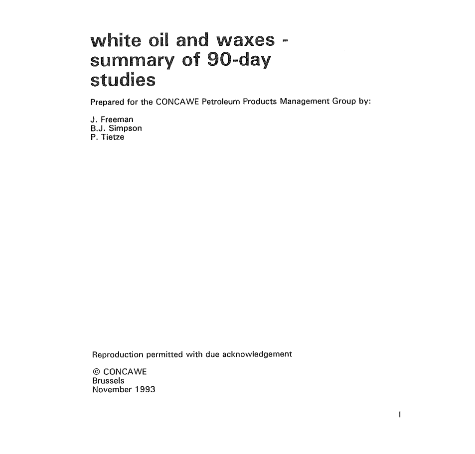 White Oil and Waxes – Summary of 90-day Studies