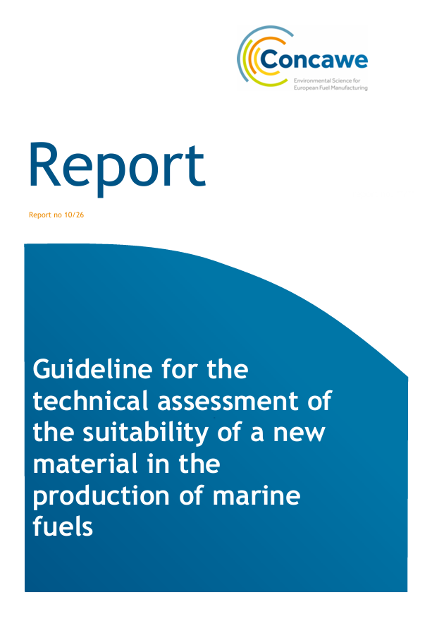 Guideline for the Technical Assessment of the Suitability of a New Material in the Production of Marine Fuels
