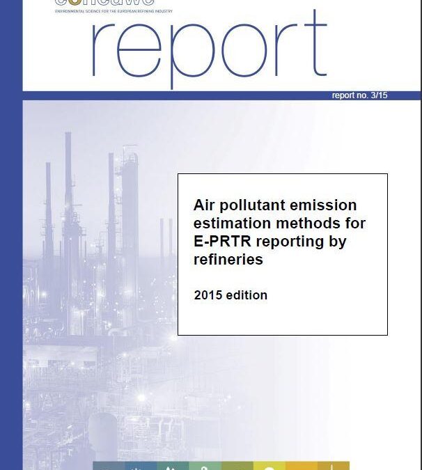 Air pollutant emission estimation methods for E-PRTR reporting by refineries