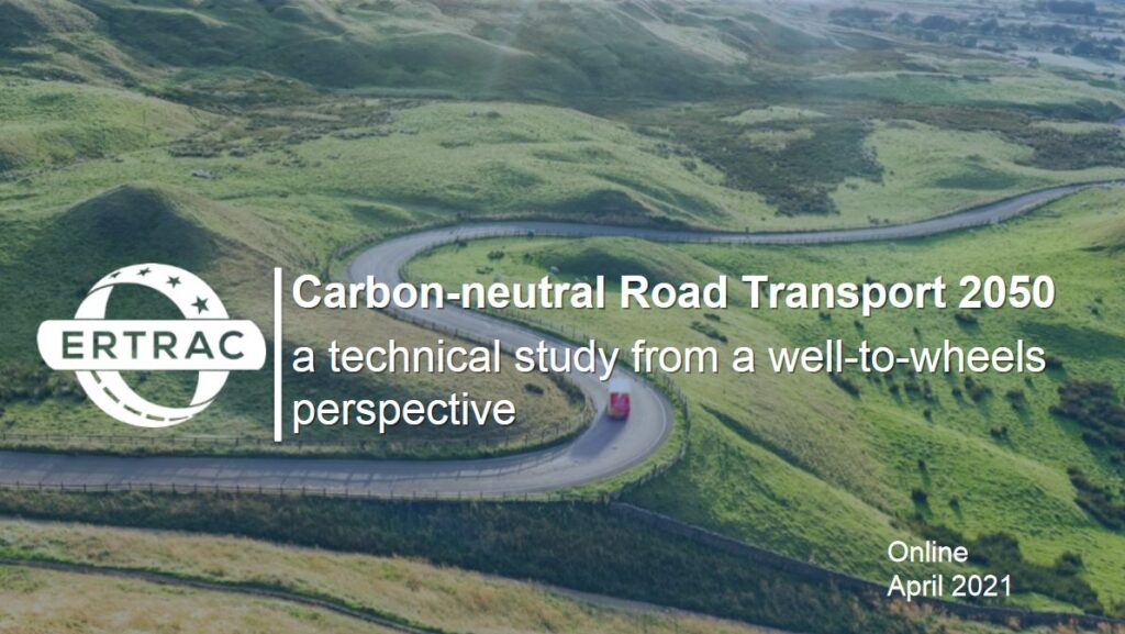 ERTRAC Carbon-neutral Road Transport 2050 – a technical study from a well-to-wheels perspective