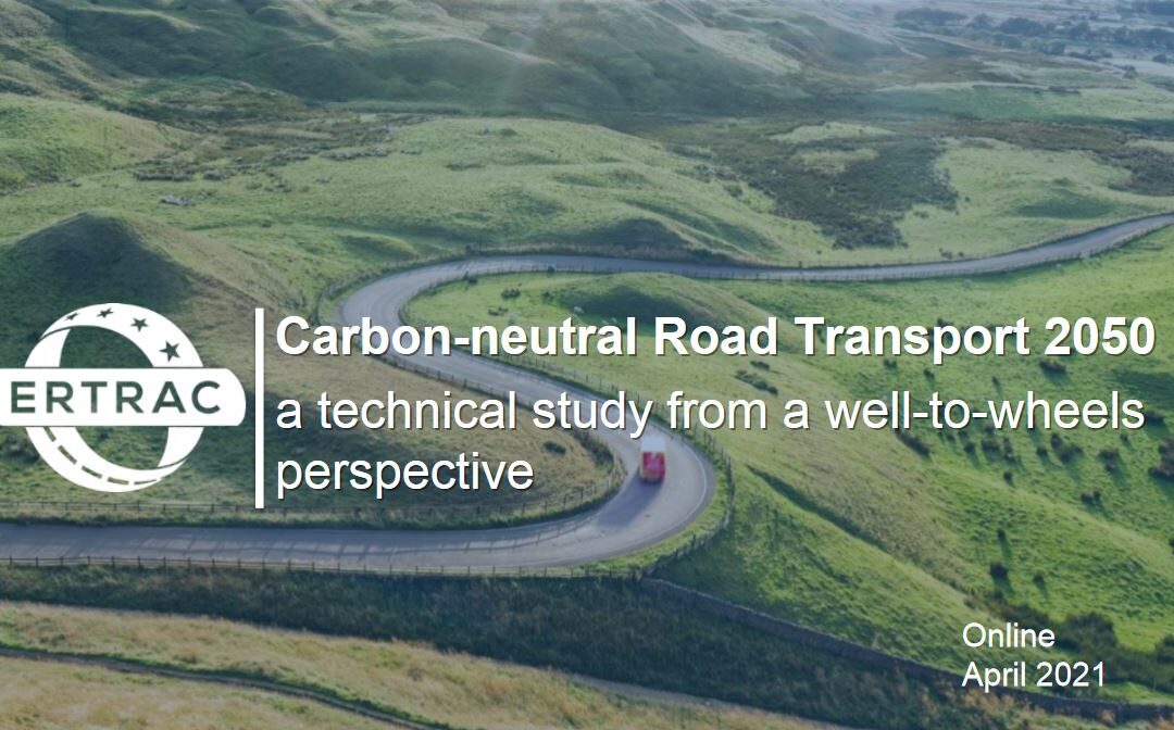 ERTRAC Carbon-neutral Road Transport 2050 – a technical study from a well-to-wheels perspective
