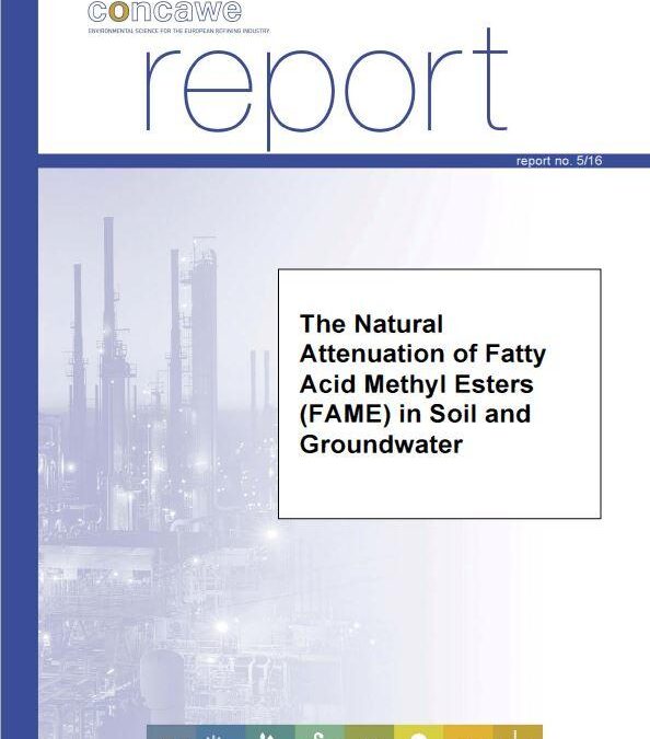 The Natural Attenuation of Fatty Acid Methyl Esters in Soil and Groundwater (report no. 5/16)
