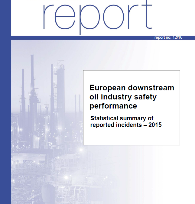 European downstream oil industry safety performance – Statistical summary of reported incidents 2015