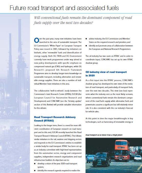 Future road transport and associated fuels