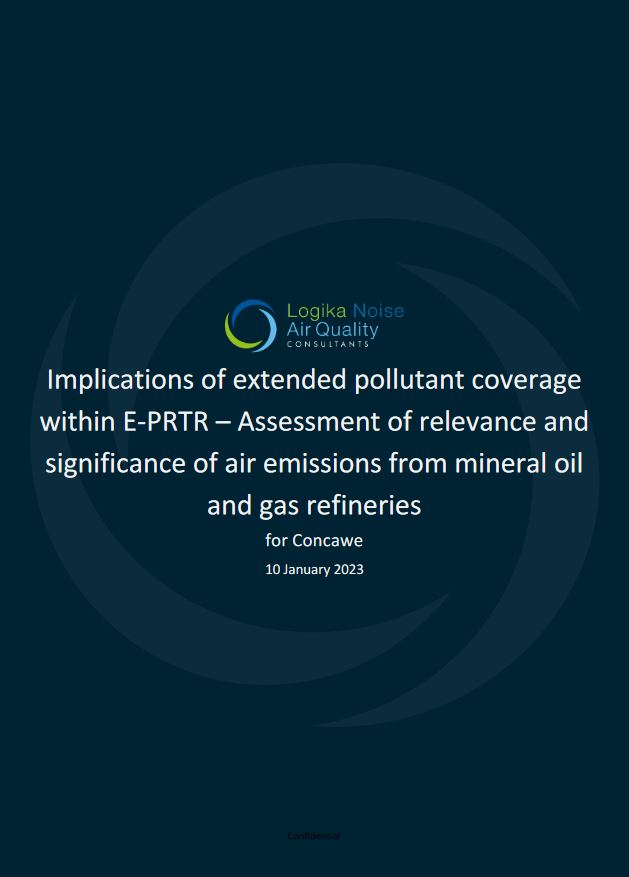 Implications of extended pollutant coverage within E-PRTR – Assessment of relevance and significance of air emissions from mineral oil and gas refineries